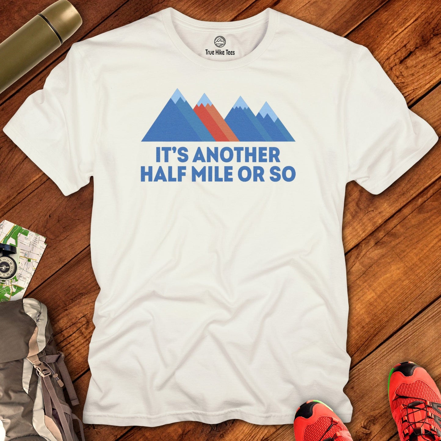 Almost There T-shirt